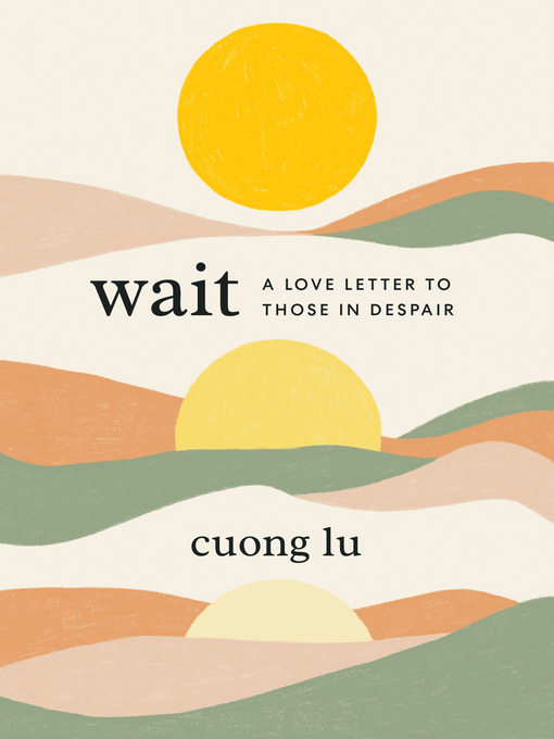 Title details for Wait by Cuong Lu - Available